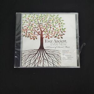 Ever Ancient, Ever New, A Concert of Sacred Music [CD] New